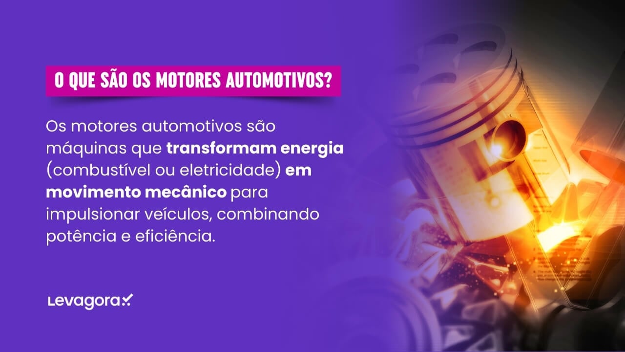 O que são os Motores Automotivos O que são os Motores Automotivos